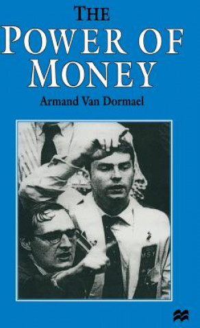 Kniha Power of Money Armand Van Dormael