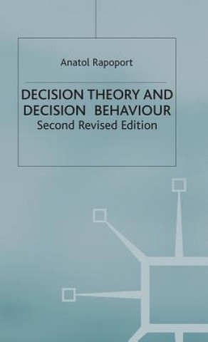 Książka Decision Theory and Decision Behaviour Anatol Rapoport