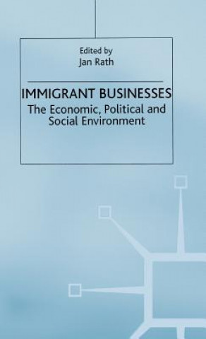 Kniha Immigrant Businesses J. Rath