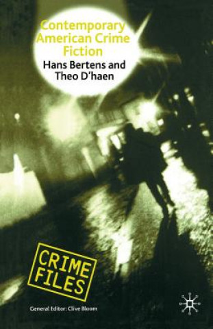 Kniha Contemporary American Crime Fiction Hans Bertens