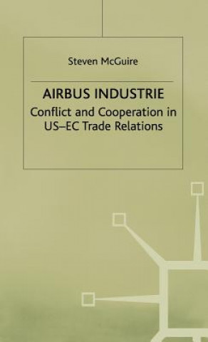 Könyv Airbus Industrie Steven McGuire