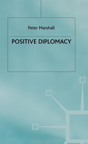 Carte Positive Diplomacy Peter Marshall