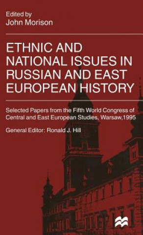 Książka Ethnic and National Issues in Russian and East European History J. Morison