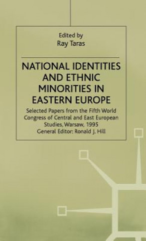 Kniha National Identities and Ethnic Minorities in Eastern Europe Ray Taras