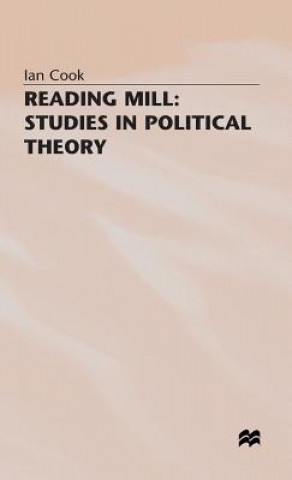 Buch Reading Mill: Studies in Political Theory Ian Cook