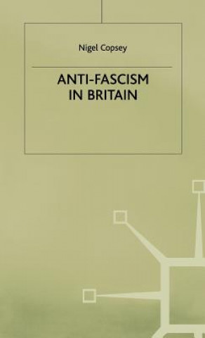 Carte Anti-fascism in Britain Nigel Copsey