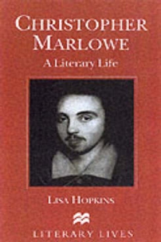 Knjiga Christopher Marlowe Lisa Hopkins