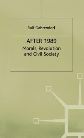 Könyv After 1989 Ralf Dahrendorf