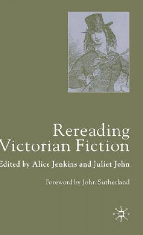 Knjiga Rereading Victorian Fiction A. Jenkins