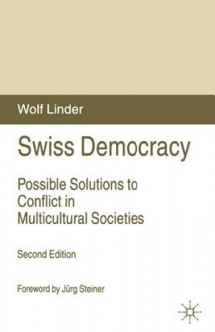 Książka Swiss Democracy Wolf Linder