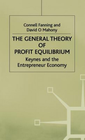 Carte General Theory of Profit Equilibrium Connell M. Fanning
