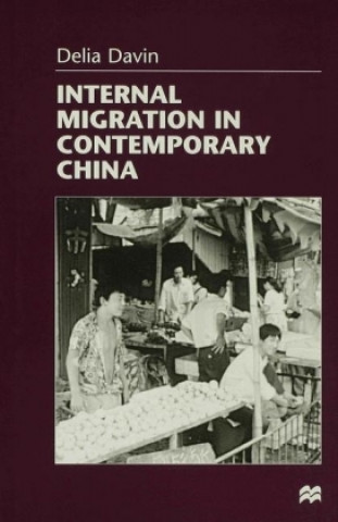 Carte Internal Migration in Contemporary China Delia Davin