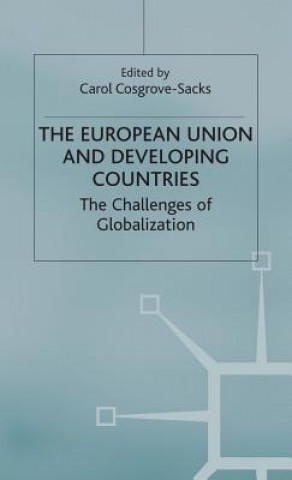 Książka European Union and Developing Countries C. Cosgrove-Sacks