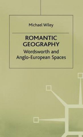 Buch Romantic Geography Michael Wiley