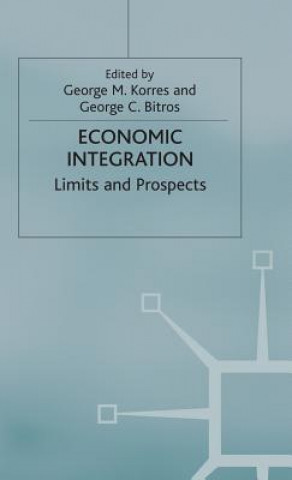 Knjiga Economic Integration G. Bitros