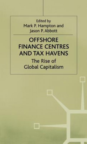 Libro Offshore Finance Centres and Tax Havens Jason P. Abbottd