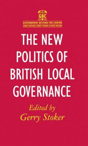 Carte New Politics of British Local Governance Gerry Stoker