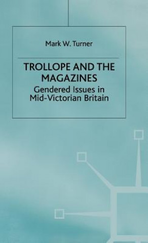 Kniha Trollope and the Magazines Mark Turner