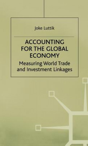 Kniha Accounting for the Global Economy Joke Luttik