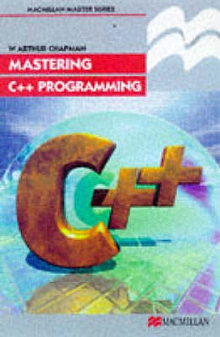 Knjiga Mastering C++ Programming George D. Chryssides