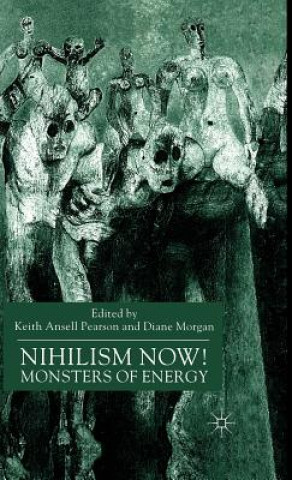 Könyv Nihilism Now! K. Ansell-Pearson