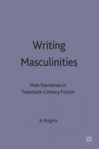 Libro Writing Masculinities Ben Knights