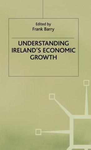 Carte Understanding Ireland's Economic Growth F. Barry