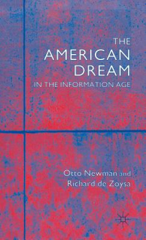 Kniha American Dream in the Information Age Otto Newman