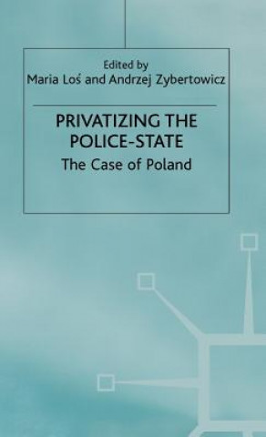 Carte Privatizing the Police-State Maria W. Los