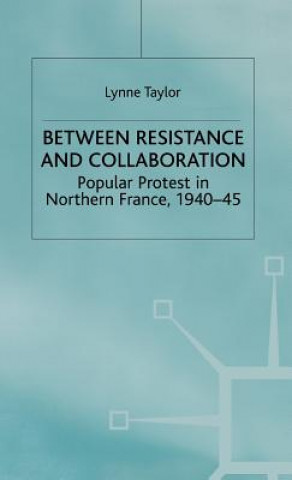 Carte Between Resistance and Collabration Lynne Taylor