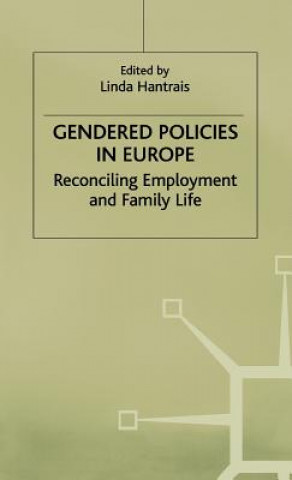 Книга Gendered Policies in Europe L. Hantrais