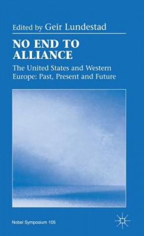 Libro No End to Alliance Geir Lundestad