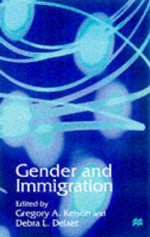 Kniha Gender and Immigration G. Kelson