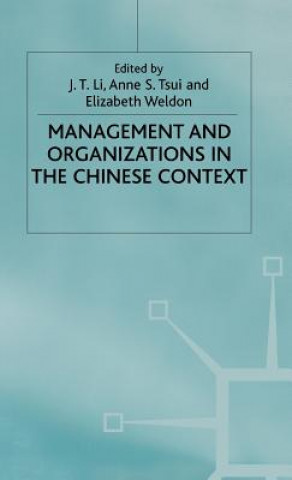 Könyv Management and Organizations in the Chinese Context J. Li