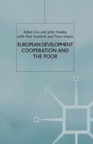 Kniha European Development Cooperation and the Poor Aidan Cox