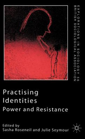 Carte Practising Identities Sasha Roseneil