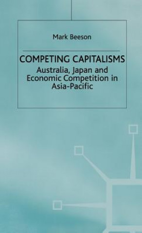 Knjiga Competing Capitalisms Mark Beeson