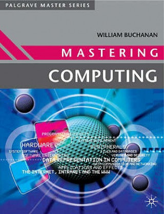 Knjiga Mastering Computing William Buchanan
