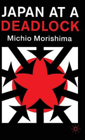 Kniha Japan at a Deadlock Michio Morishima