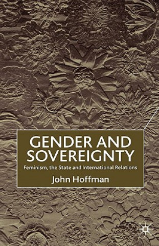 Kniha Gender and Sovereignty John Hoffman