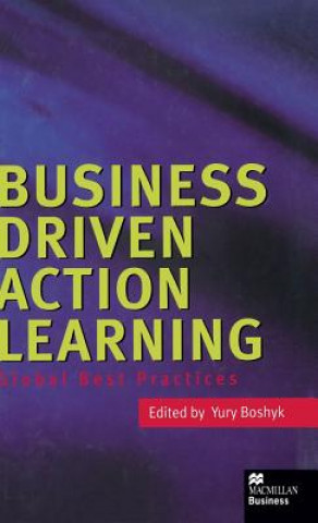 Könyv Business Driven Action Learning 