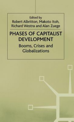 Carte Phases of Capitalist Development Robert Albritton
