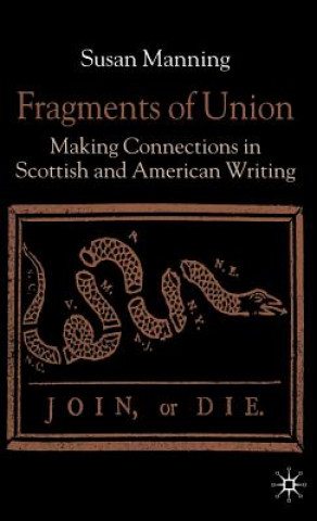Könyv Fragments of Union Susan Manning