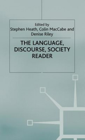 Kniha Language, Discourse, Society Reader Denise Riley