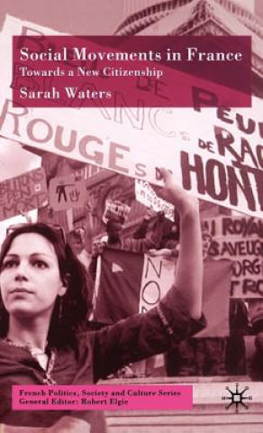 Kniha Social Movements in France Sarah Waters