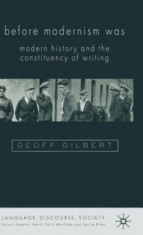 Book Before Modernism Was Geoff Gilbert