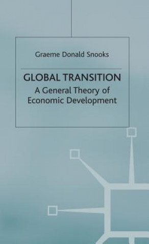 Knjiga Global Transition Graeme Donald Snooks