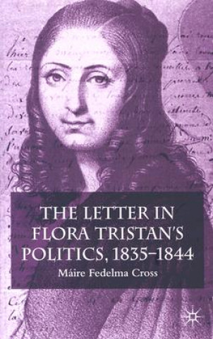 Carte Letter in Flora Tristan's Politics, 1835-1844 Maire Cross