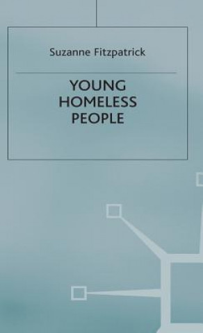 Könyv Young Homeless People Suzanne Fitzpatrick