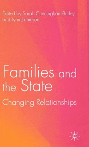 Βιβλίο Families and the State S. Cunningham-Burley